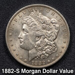 1882-S Morgan Dollar Value What Is It Worth Today