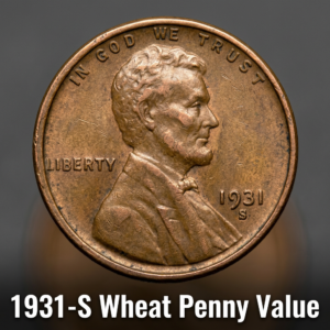 1931-S Wheat Penny Value Guide How Much Is It Really Worth