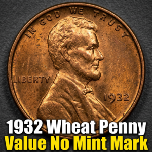 1932 Wheat Penny Value No Mint Mark What It's Really Worth Today