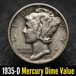 1935-D Mercury Dime Value What It's Worth and Why Collectors Care