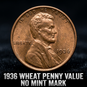 1936 Wheat Penny Value No Mint Mark What It's Worth and Why Collectors Care