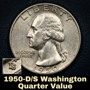 1950-D/S Washington Quarter Value What This Rare Mint Mark Error Is Worth Today