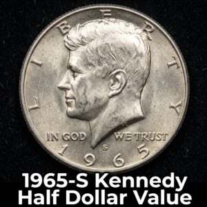 1965-S Kennedy Half Dollar Value and What It's Worth Today