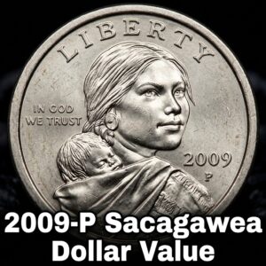 2009-P Sacagawea Dollar Worth More Than You Think