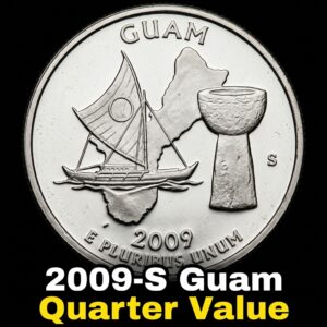 2009-S Guam Quarter Worth More Than You Think
