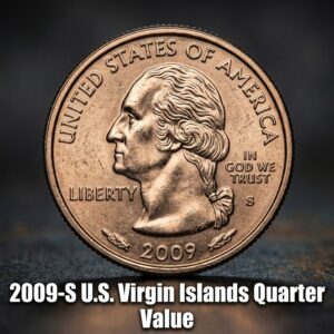 2009-S U.S. Virgin Islands Quarter Worth More Than You Think