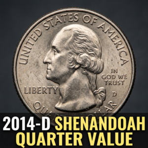 2014-D Shenandoah Quarter Value and What It's Worth Today